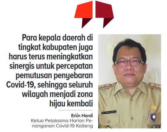 Ketua Pelak-sana Harian Penanganan Covid-19 Provinsi Kalimantan Tengah Erlin Hardi