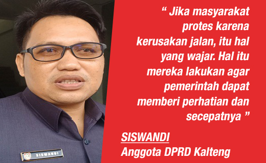 Banyaknya kerusakan jalan di beberapa daerah akibat turut dimanfaatkan oleh perusahaan besar swasta