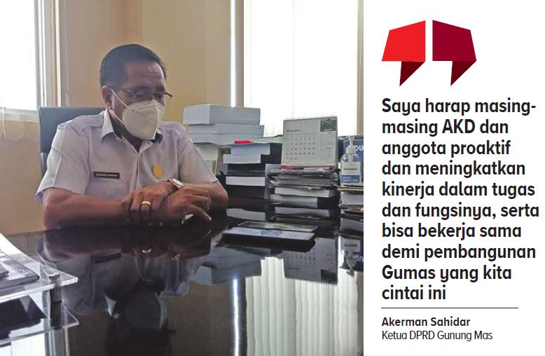 Ketua Dewan Perwakilan Rakyat Daerah (DPRD) Kabupaten Gunung Mas Akerman Sahidar