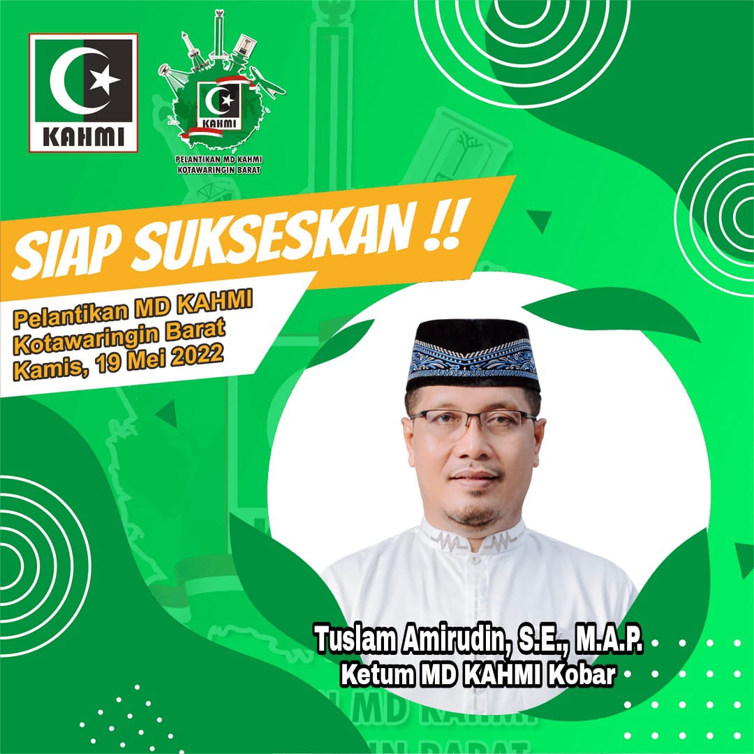 Ketua MD KAHMI Kobar Tuslam Amirudin, S.E., M.A.P,