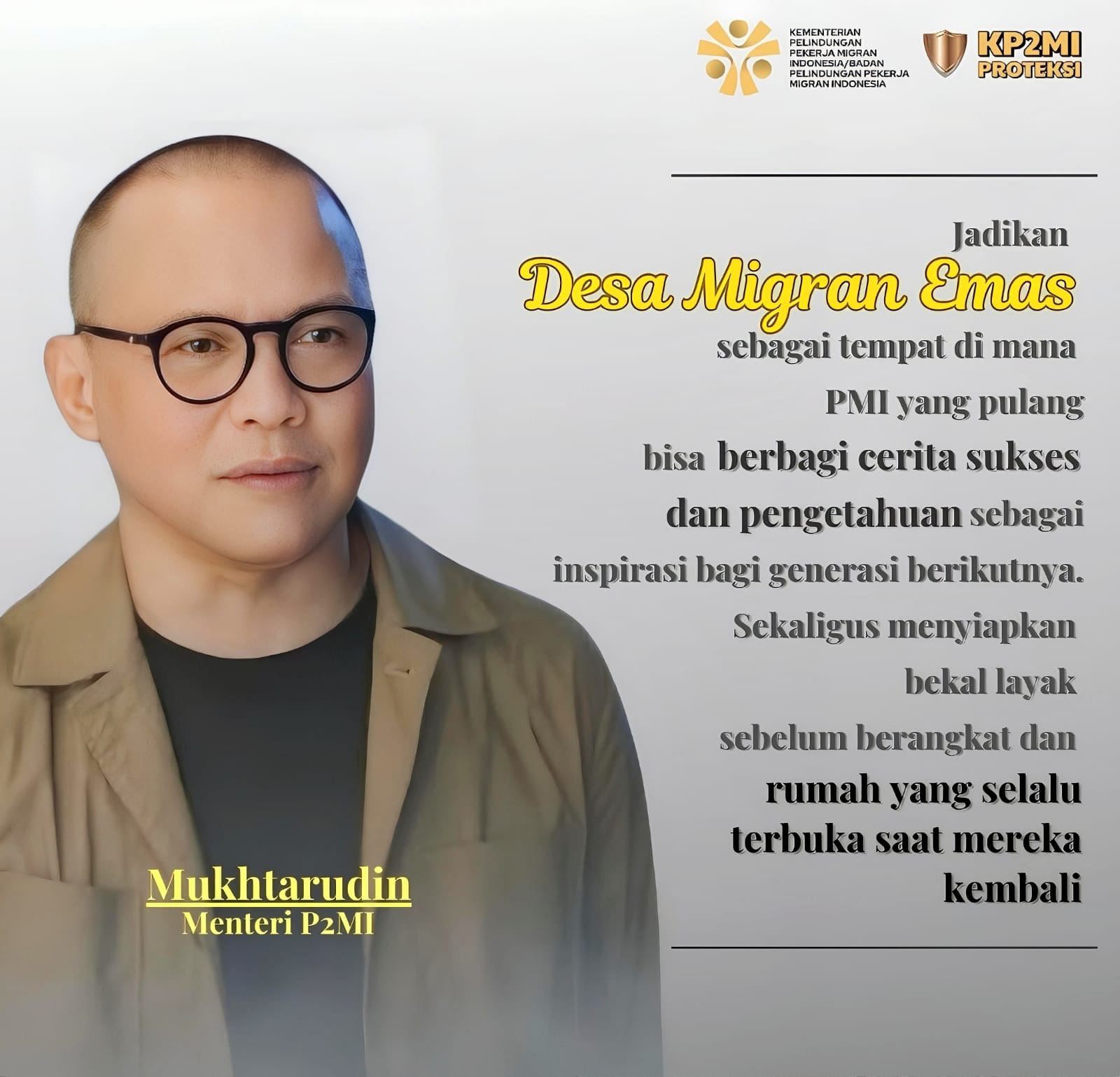 Menteri Perlindungan dan Pelayanan Pekerja Migran Indonesia (P2MI), Drs. H. Mukhtarudin