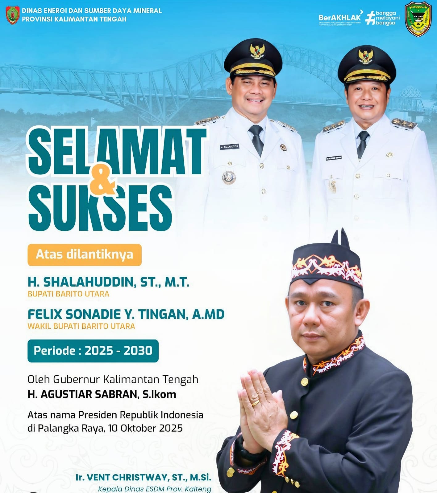 Ucapan selamat dari Kepala Dinas ESDM Kalteng, Vent Christway, ST., M.Si