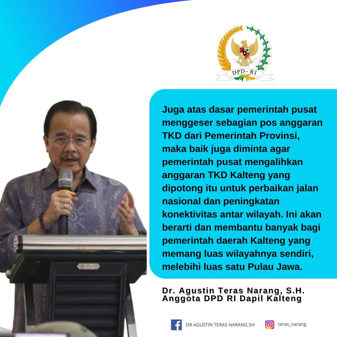 Agustin Teras Narang Dorong Pemerintah Pusat dan Daerah Percepat Perbaikan Jalan Nasional di Kalteng