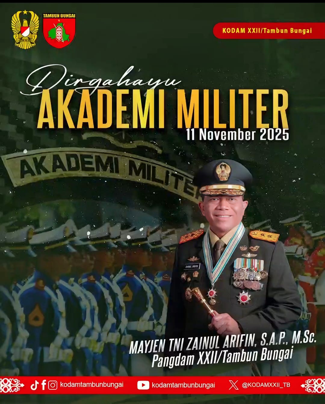 Pangdam XXII/Tambun Bungai Sampaikan Ucapan Dirgahayu Akademi Militer ke-67 Tahun 2025
