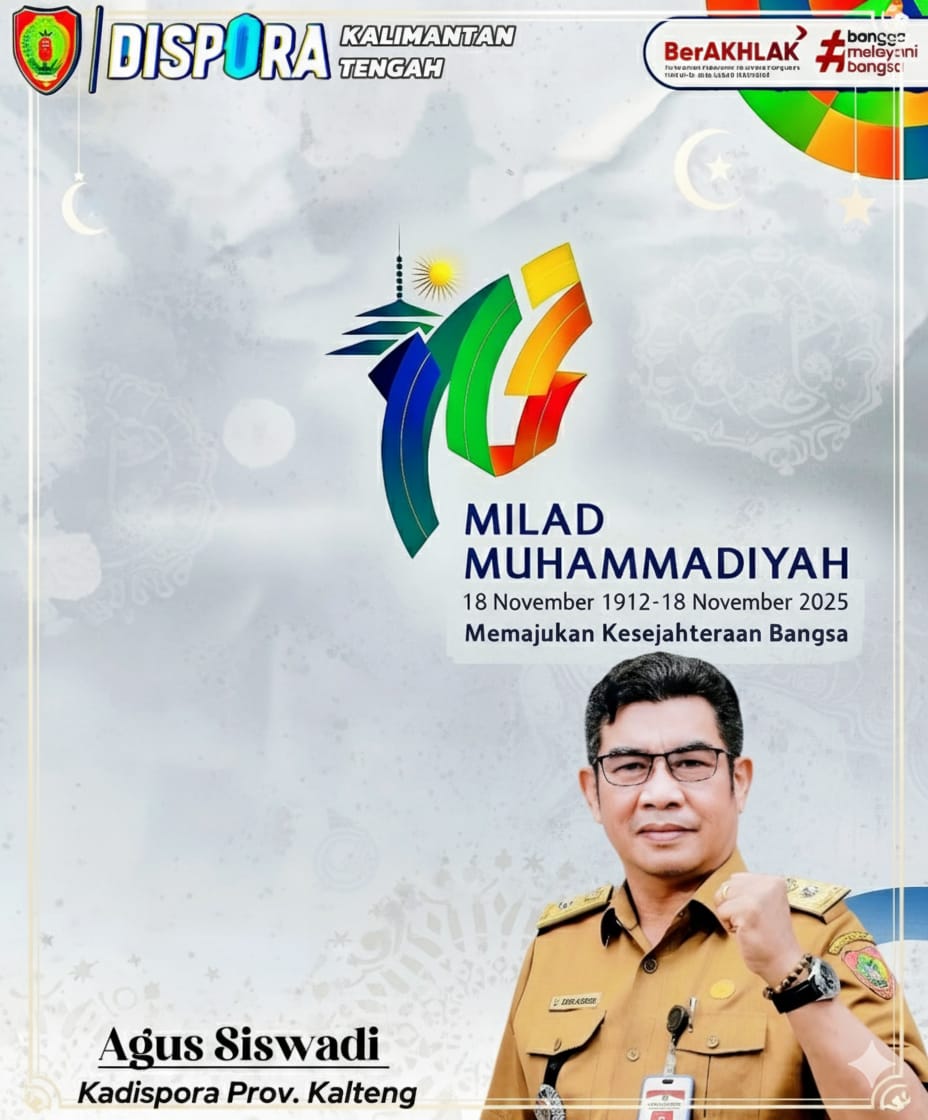 Kadispora Kalteng Agus Siswadi Sampaikan Selamat Milad Muhammadiyah ke-113