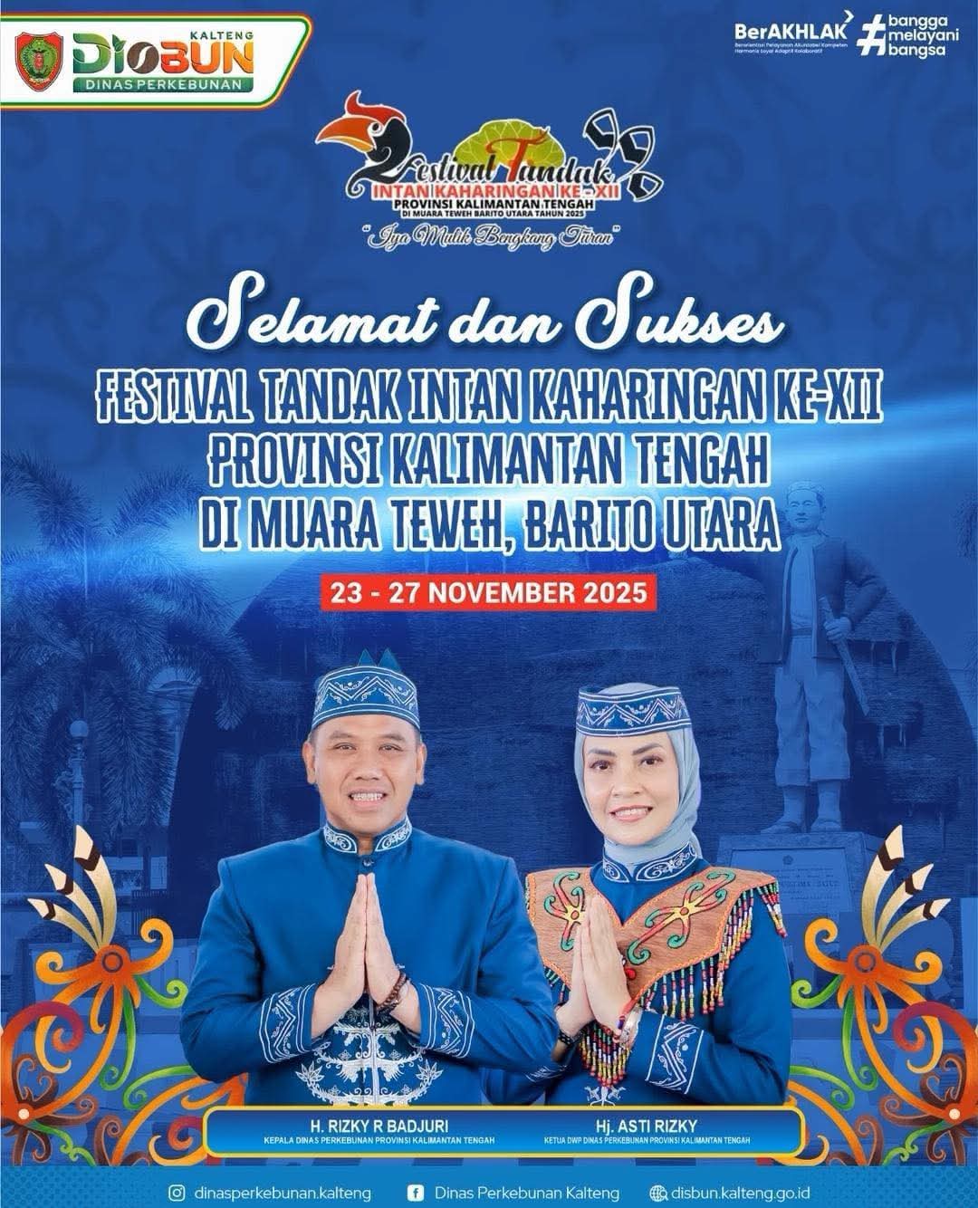 Disbun Kalteng Ucapkan Selamat dan Sukses atas Pelaksanaan Festival Tandak Intan Kaharingan ke-XII di Muara Teweh