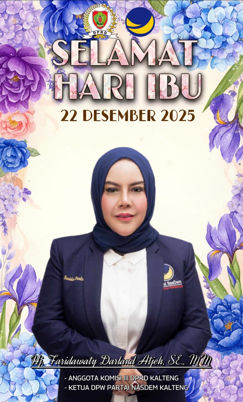 Anggota Komisi III DPRD Kalteng, Hj. Faridawaty Darland Atjeh, SE., MM