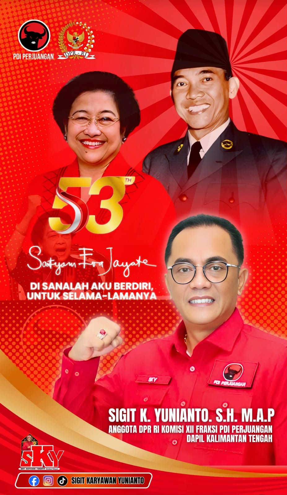 Sigit Karyawan Yunianto Ucapkan Selamat HUT ke-53 PDI Perjuangan