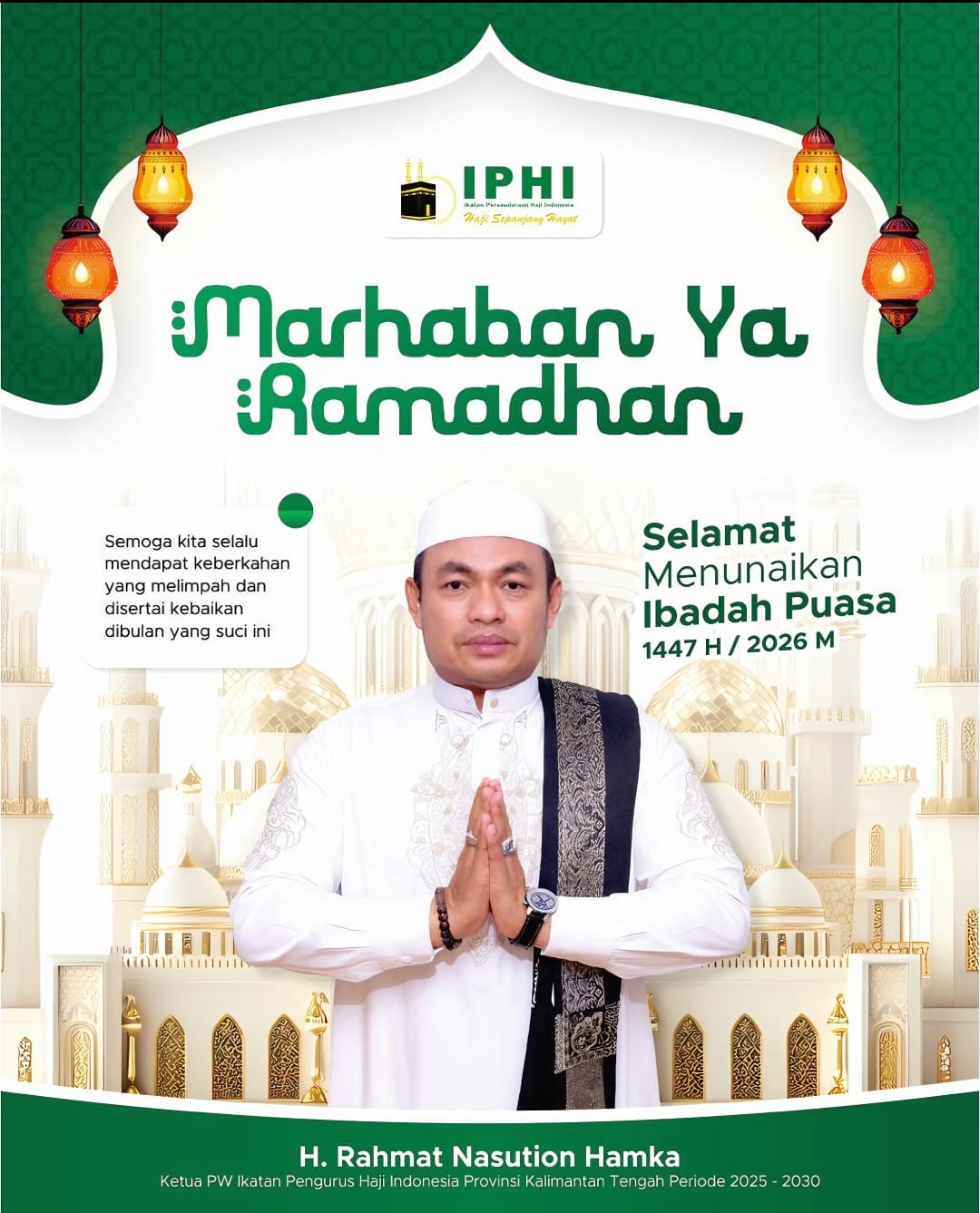 Rahmat Nasution Hamka Ucapkan Marhaban Ya Ramadhan 1447 H, Ajak Umat Perbanyak Ibadah dan Kebaikan