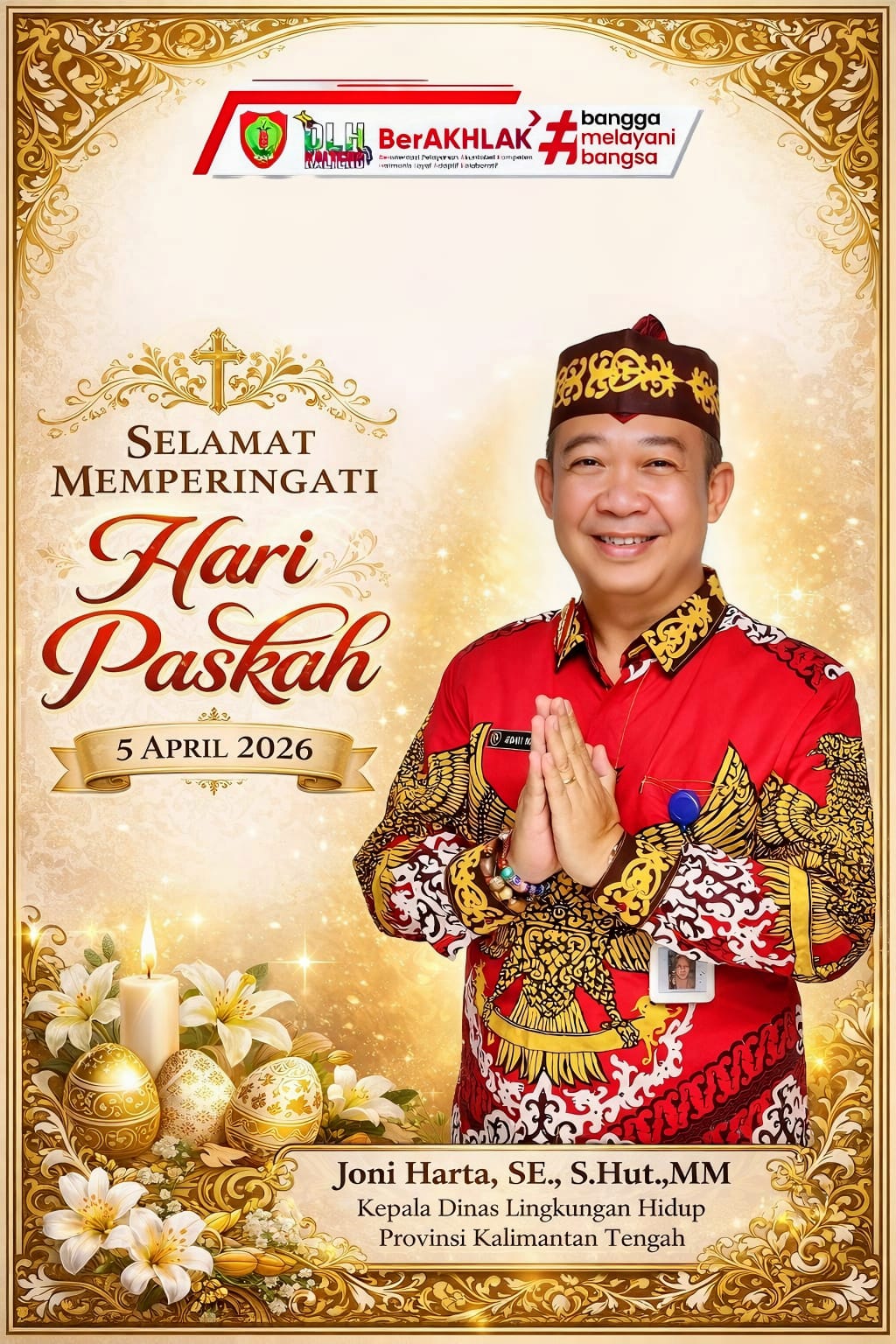 Kepala Dinas Lingkungan Hidup Prov. Kalteng, Joni Harta, SE., S.Hut., MM