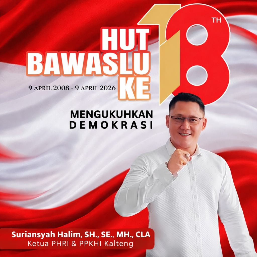 Ucapan selamat dari Ketua PHRI & PPKHI Kalteng, Suriansyah Halim, SH., SE., MH., CLA