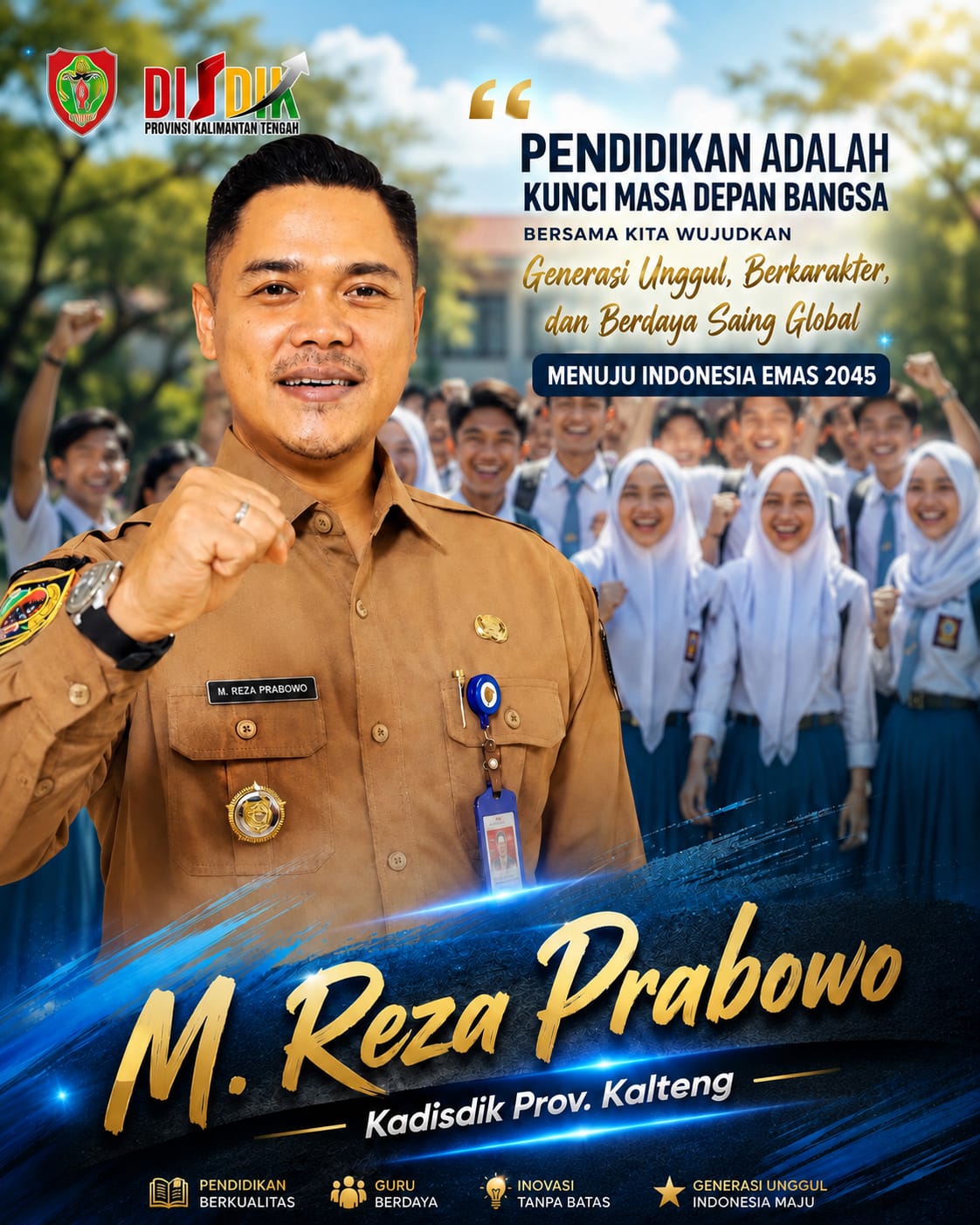 Kadisdik Kalteng, M. Reza Prabowo